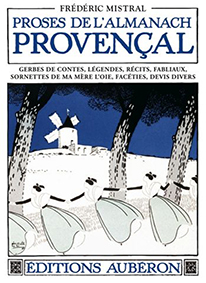 PROSES DE L'ALMANACH PROVENCAL - Frédéric Mistral