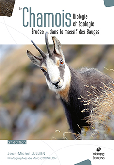 LE CHAMOIS, BIOLOGIE ET ECOLOGIE, ETUDESDANS LE MASSIF DES BAUGES (2e EDITION) –  J-M. Jullien et M. Cornillon 