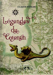 LEGENDES DU COTENTIN - C. Pithois