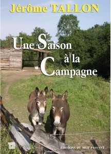 UNE SAISON A LA CAMPAGNE - J. Tallon