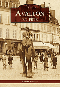 AVALLON EN FETE-Auclerc Robert