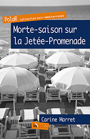 MORTE-SAISON SUR LA JETEE-PROMENADE - Carine Marret