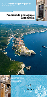 PROMENADE GEOLOGIQUE A BONIFACIO - J-B. Orsini, M. Ferrandini, A. Di Meglio, J. Ferrandini