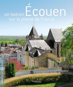 ECOUEN, UN BALCON SUR LA PLAINE DE FRANCE