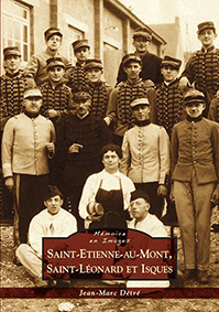 SAINT ETIENNE AU MONT, SAINT LEONARD ET ISQUES=DETRE JEAN MARC