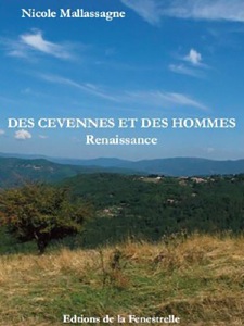 DES CEVENNES ET DES HOMMES - Nicole Mallassagne