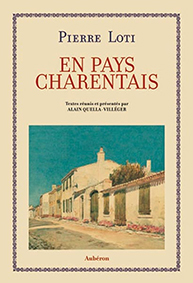EN PAYS CHARENTAIS-Pierre Loti