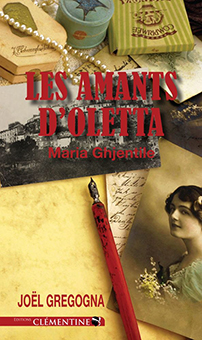 LES AMANTS D’OLETTA - Joël Gregogna