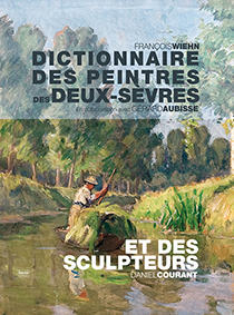 DICTIONNAIRE DES PEINTRES DES DEUX SEVRES ET DES SCULPTEURS-François Wiehn Daniel Courant