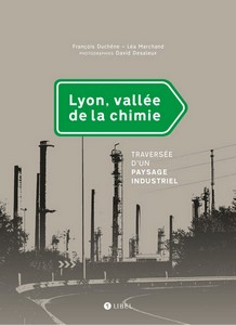 LYON VALLEE DE LA CHIMIE - D. Desaleux