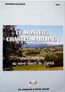 LE MONTEIL, CHASTEL-MARLHAC