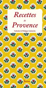 RECETTES DE PROVENCE - René Husson, Philippe Galmiche