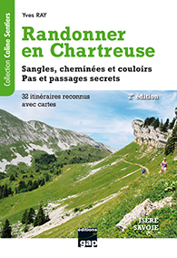 RANDONNER EN CHARTREUSE - Yves Bay