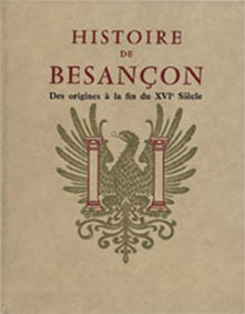 HISTOIRE DE BESANCON TOME 1-Fohlen Claude