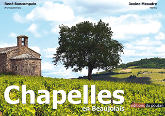 CHAPELLES EN BEAUJOLAIS - René Boncompain et Janine Meaudre