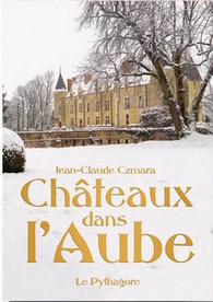 CHATEAUX DANS L'AUBE-Jean Claude Czmara