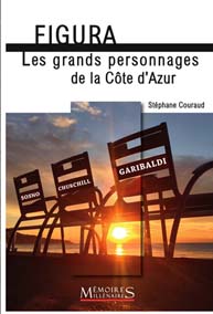 FIGURA LES GRANDS PERSONNAGES DE LA COTE D'AZUR-Stéphane Couraud