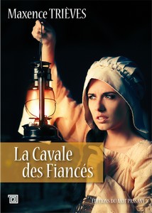 LA CAVALE DES FIANCES - M. Trièves