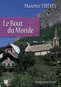 LE BOUT DU MONDE - M. Trièves