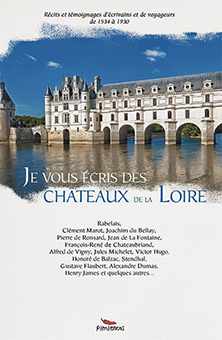 JE VOUS ECRIS DES CHATEAUX DE LA LOIRE 