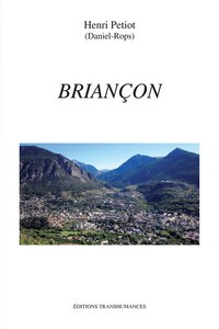 BRIANCON. ESQUISSE DE GEOGRAPHIE URBAINE - H. Petiot