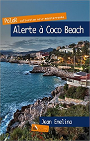 ALERTE A COCO BEACH - Jean Emelina