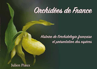   D - ORCHIDÉES DE FRANCE - JULIEN PIAUX