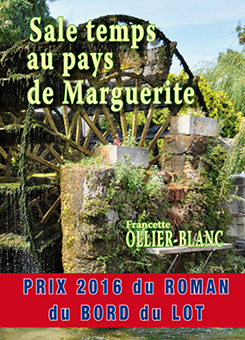 SALE TEMPS AU PAYS DE MARGUERITE - Francette Ollier-Blanc