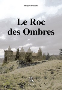 LE ROC DES OMBRES-P. Roucarie