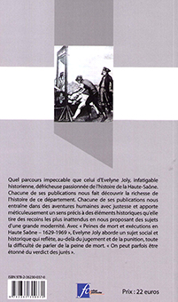 PEINES DE MORT ET EXECUTIONS EN HAUTE-SAONE : 1629-1969 - Evelyne Joly