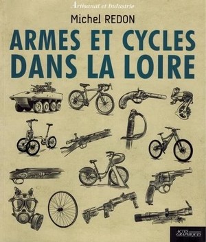 ARMES ET CYCLES DANS LA LOIRE