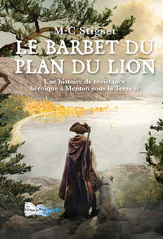 LE BARBET DU PLAN DU LION - M.C. STIGSET