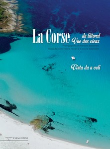 LA CORSE DU LITTORAL VUE DES CIEUX - F. Balestrière