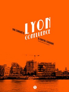 LYON CONFLUENCE - N. Jacquet