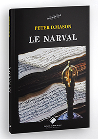 LE NARVAL - Peter D. Mason