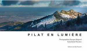 PILAT EN LUMIERE - G. Magaund, D. Mandon