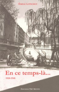 EN CE TEMPS LA : GRASSE 1920-1940-Emilie Litschgy