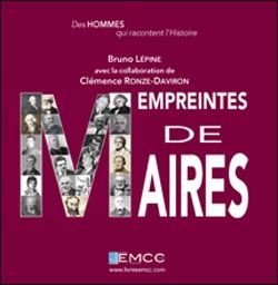 EMPREINTES DE MAIRES-B Lepine, C Ronze Daviron, P Petit, V Potronat