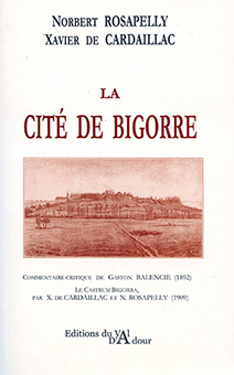 LA CITE DE BIGORRE - Collectif