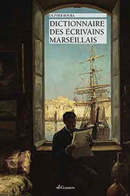 DICTIONNAIRE DES ECRIVAINS MARSEILLAIS-Boura Olivier