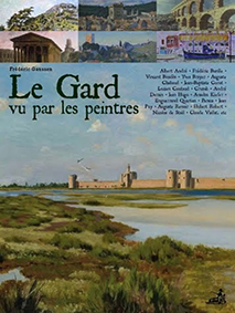 LE GARD VU PAR LES PEINTRES-Frédéric Gaussen